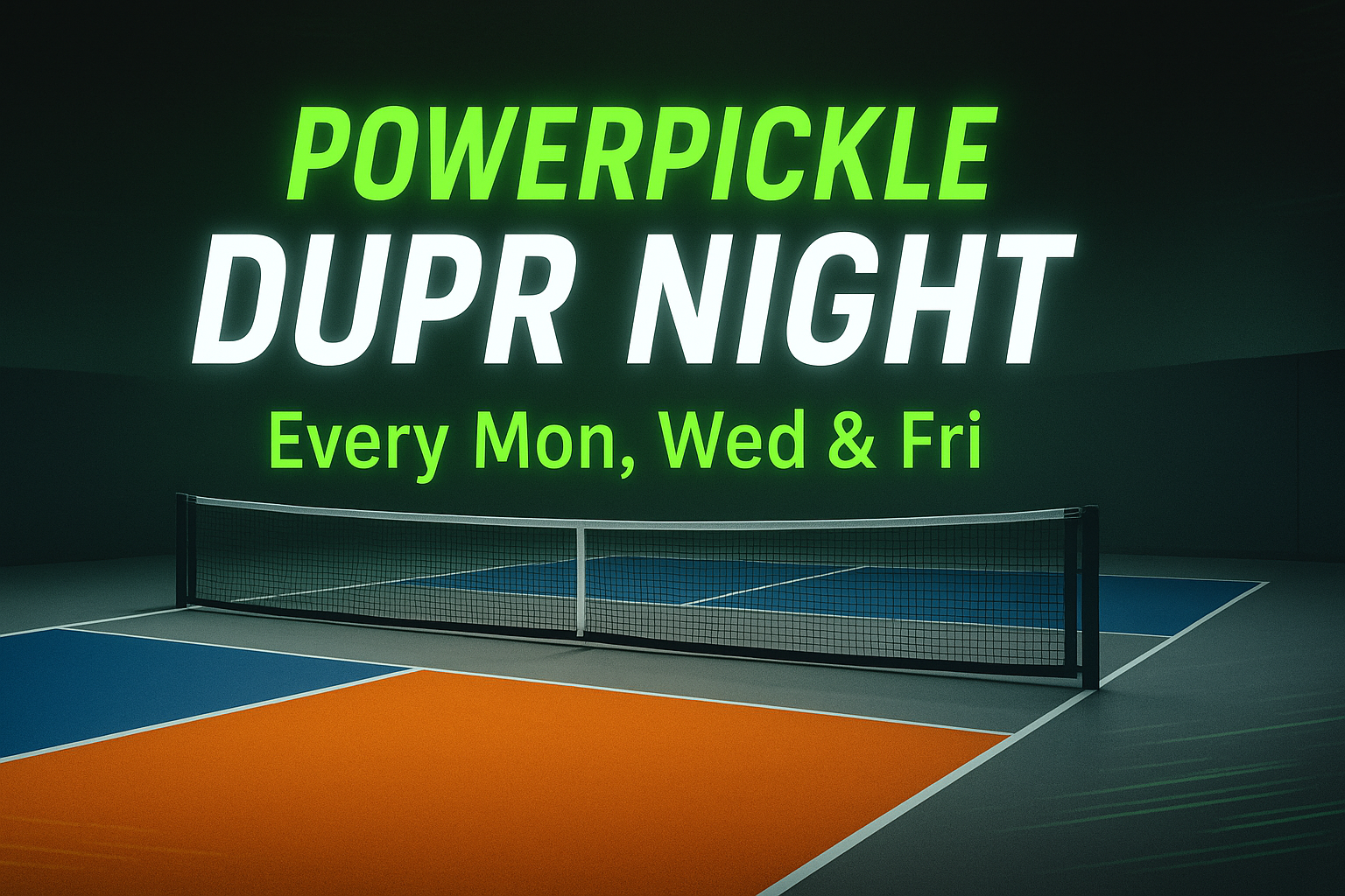 PowerPickle DUPR Nights